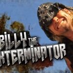 Billy The Exterminator’s Mother Died