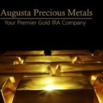 Investing in Precious Metals With Augusta: A Comprehensive Guide