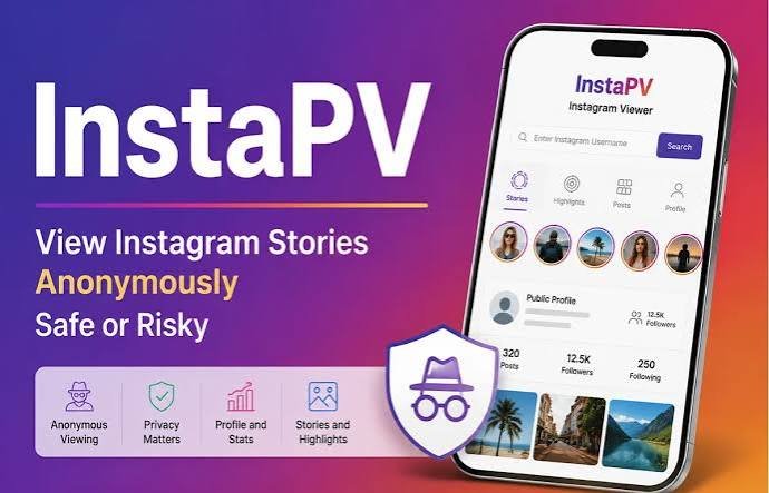 InstaPV: A Complete Guide to Anonymous Instagram Viewing